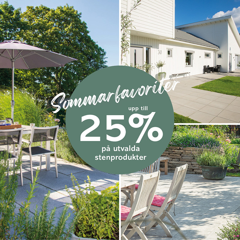 Sommarkampanj med upp till 25% rabatt på utvalda stenprodukter!